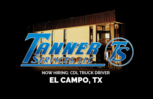 Now Hiring: CDL Truck Driver in El Campo, Texas