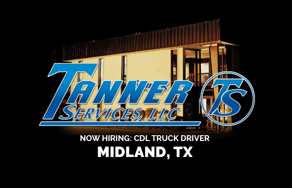 Now Hiring: CDL Truck Driver in Midland, Texas