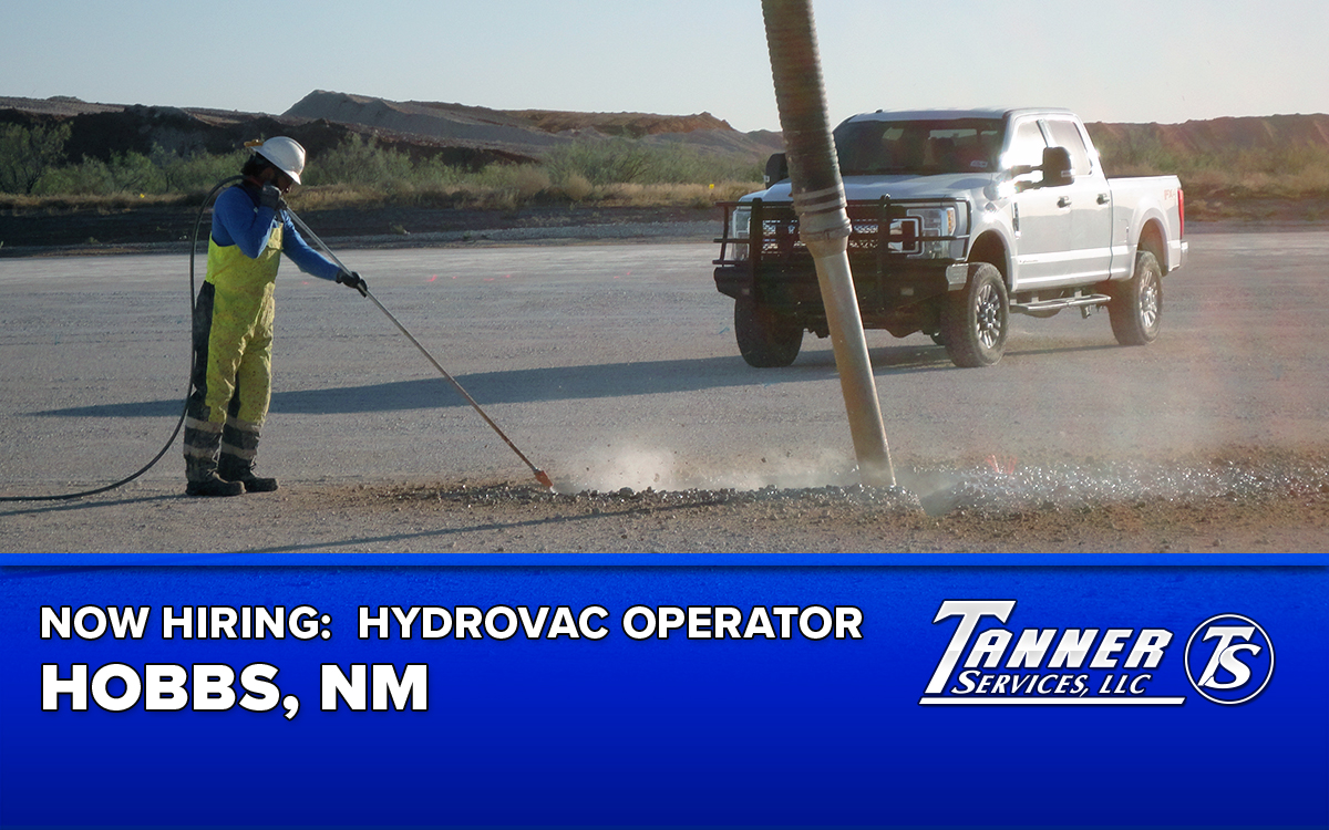Now Hiring: Hydrovac Operator in Hobbs, NM