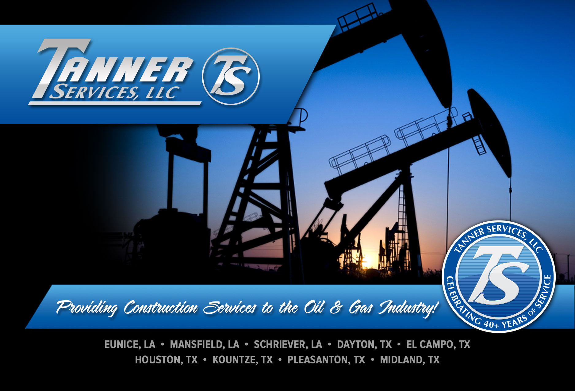 Tanner Services Providing Construction Services to the Oil and Gas Industry for Over 35 Years